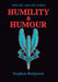 Humility & Humour: Poetry and Pictures by Stephen Benjamin