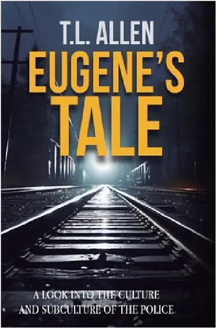 Eugene's Tale by Allen, T. L.