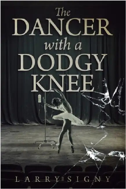 The Dancer With A Dodgy Knee by Signy, Larry