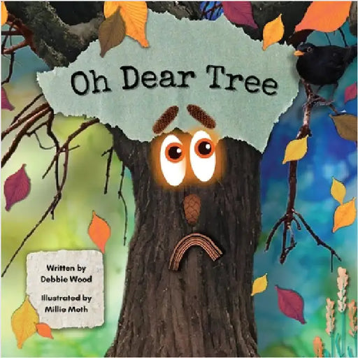 Oh Dear Tree by Wood, Debbie