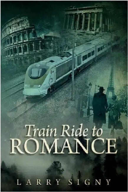 Train Ride To Romance by Signy, Larry