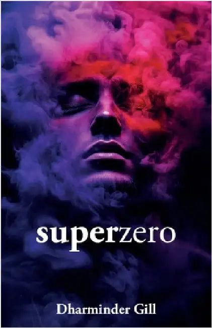 superzero by Gill, Dharminder