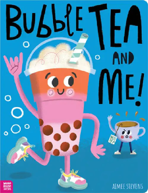 The Bubble Tea Three by Rosie Greening, Ian Worrall-Dutton, Christie Hainsby