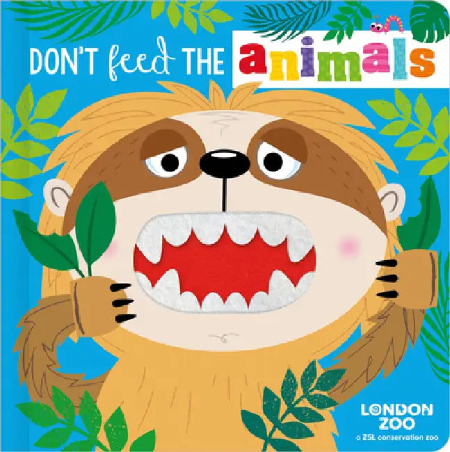 Don't Feed the Animals! by Alexander Cox, Stuart Lynch