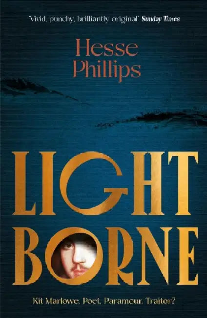 Lightborne: A Times Best Historical Fiction Book of 2024 by Hesse Phillips