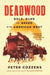 Deadwood by Peter Cozzens