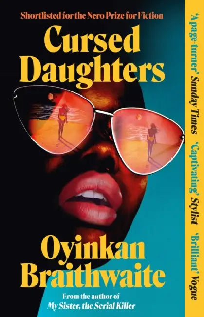 Cursed Daughters by Oyinkan Braithwaite