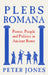 Plebs Romana: People, Power and Politics in Ancient Rome by Peter Jones