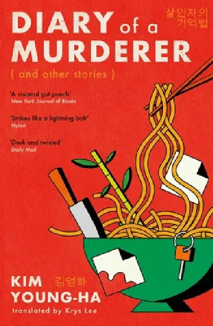 Diary Of A Murderer by Kim Young-ha
