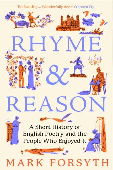 Rhyme And Reason by Mark Forsyth