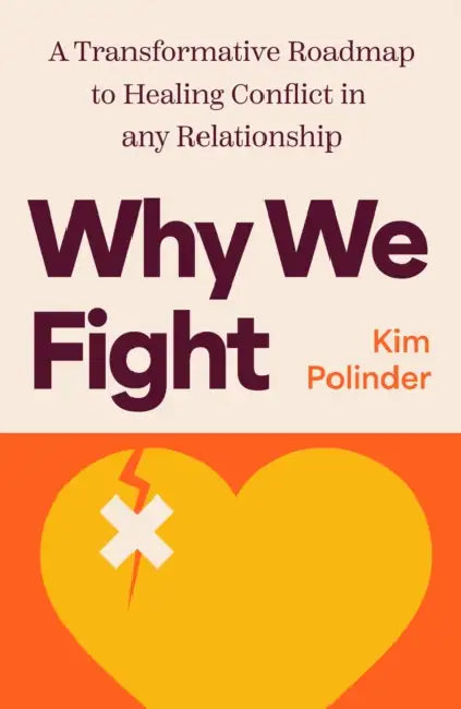 Why We Fight by Kim Polinder