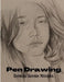 Pen Drawing: An Illustrated Treatise by Charles Donagh Maginnis