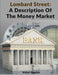 Lombard Street: A Description Of The Money Market by Walter Bagehot