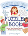 The Puzzle Activity Book for Kids: Practice Fundamental Skills Like Reading, Counting, and Enhancing Creativity by John a Taylor