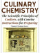 Culinary Chemistry: The Scientific Principles of Cookery, with Concise Instructions for Preparing by Friedrich Christian Accum