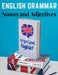 English Grammar: Nouns and Adjectives by Rodney V Foster
