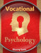 Vocational Psychology: Its Problems And Methods by Harry Levi
