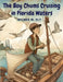 The Boy Chums Cruising in Florida Waters: The Perils and Dangers of The Fishing Fleet by Wilmer M Ely