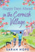 Happy Days Ahead in the Cornish Village by Sarah Hope