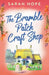The Bramble Patch Craft Shop by Sarah Hope