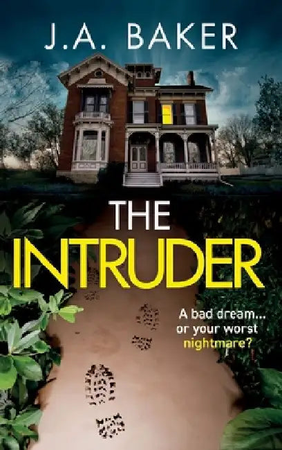 The Intruder by J. A. Baker