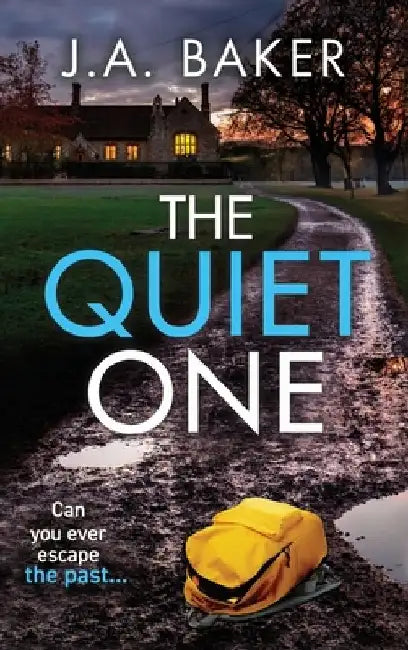 The Quiet One by J. A. Baker