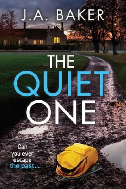 The Quiet One by J. A. Baker