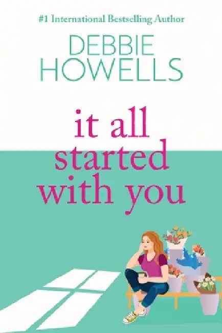 It All Started With You by Debbie Howells