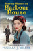 Stormy Waters at Harbour House by Fenella J. Miller