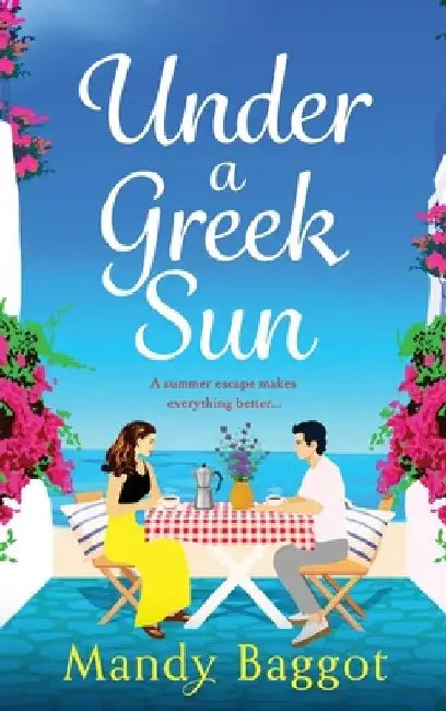 Under a Greek Sun by Mandy Baggot