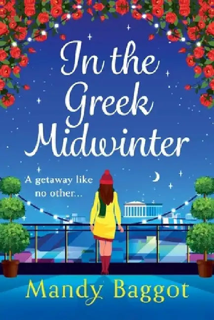 In the Greek Midwinter by Mandy Baggot