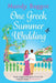 One Greek Summer Wedding by Mandy Baggot