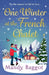 One Winter at the French Chalet by Mandy Baggot