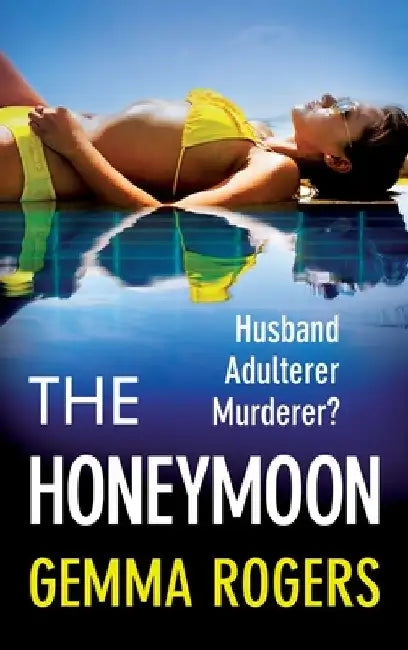 The Honeymoon by Gemma Rogers
