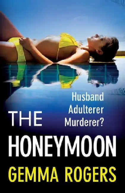The Honeymoon by Gemma Rogers