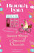 The Sweet Shop of Second Chances by Hannah Lynn