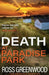 Death at Paradise Park by Ross Greenwood