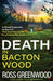 Death in Bacton Wood by Ross Greenwood