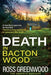 Death in Bacton Wood by Ross Greenwood