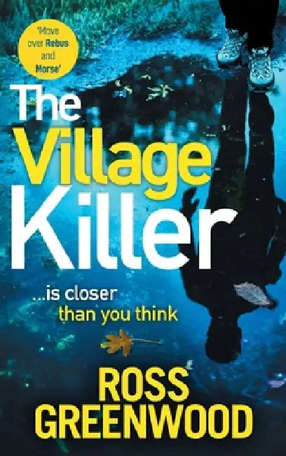 The Village Killer by Ross Greenwood