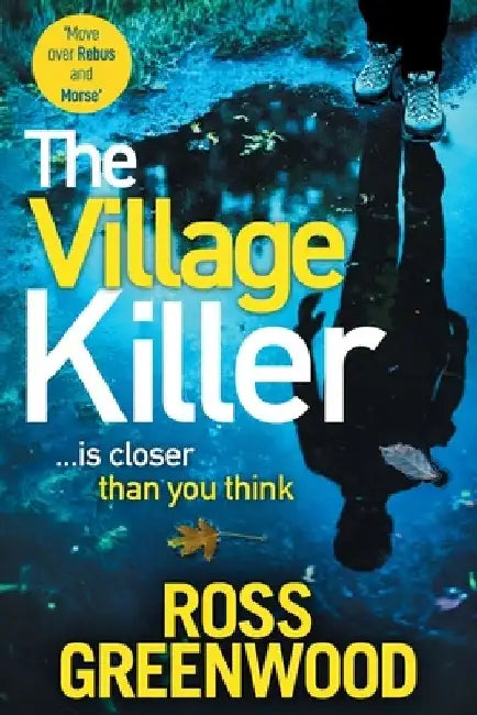 The Village Killer by Ross Greenwood