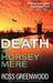 Death at Horsey Mere by Ross Greenwood