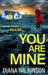You Are Mine by Diana Wilkinson