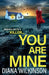 You Are Mine by Diana Wilkinson