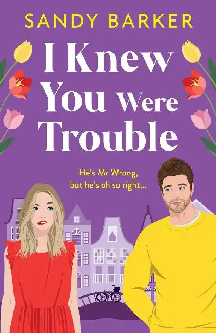 I Knew You Were Trouble by Sandy Barker