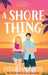 A Shore Thing by Portia Macintosh