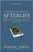 The Description of Afterlife: Death and Beyond, The Last Hour, Resurrection, Judgment Day, Hell, and Heaven by Mirza, Farooq
