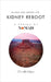 Kidney Reboot: Release Our Superfilter by Kapoor, Ash