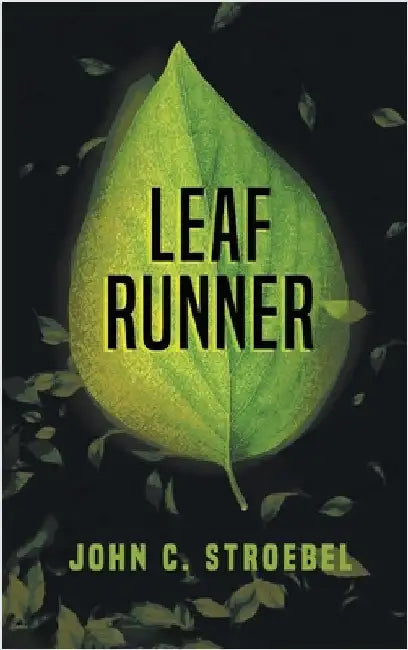 Leaf Runner by C. Stroebel, John