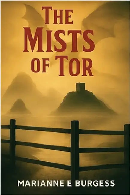 The Mists of Tor by Burgess, Marianne